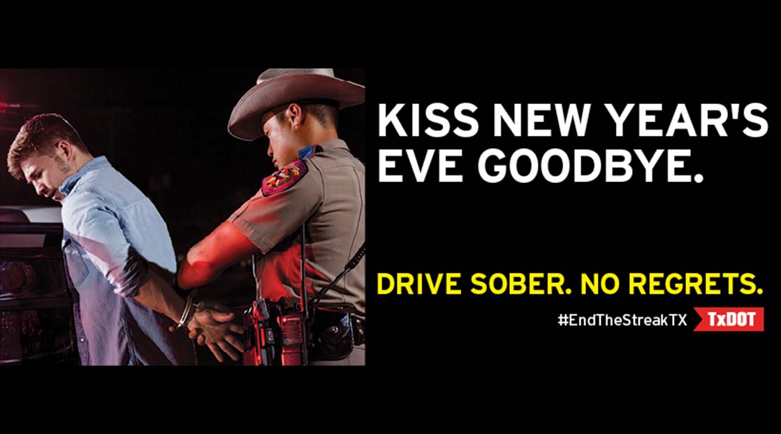 Drive Sober, No Regrets Campaign | TxDOT