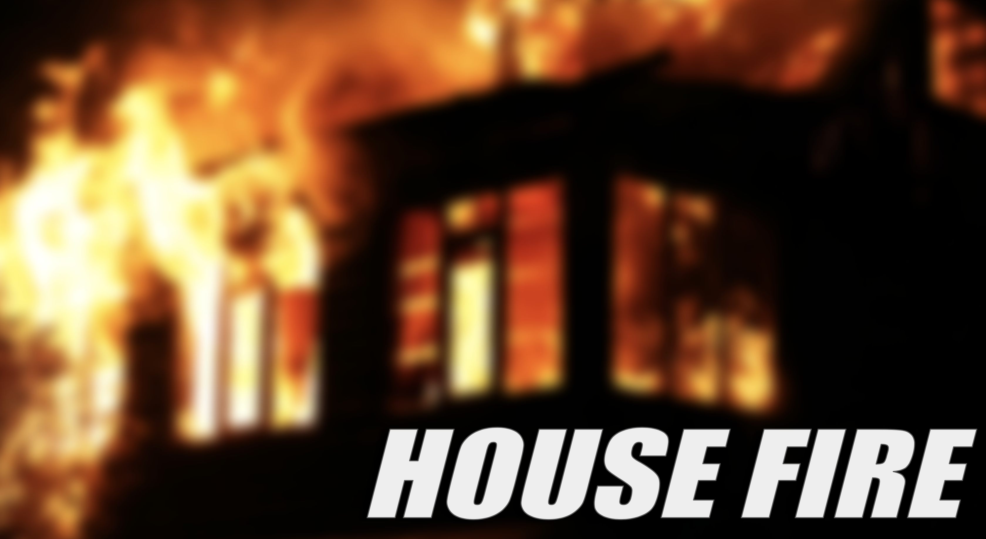House Fire