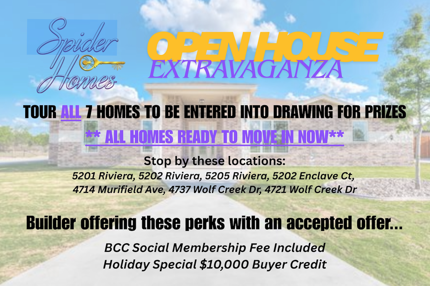 Open House Extravaganza