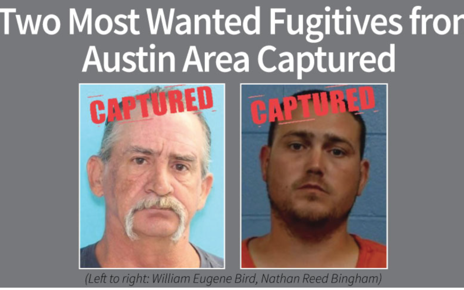 Eugene Bird and Nathan Bingham Captured (Contributed/DPS)