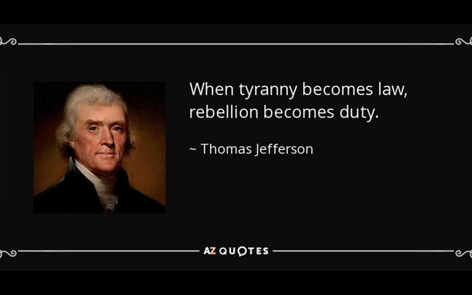 Thomas Jefferson on Tyranny