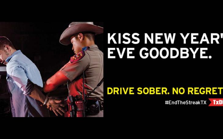 Drive Sober, No Regrets Campaign | TxDOT