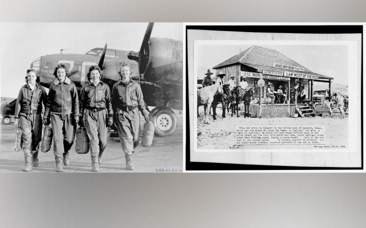 (Left) Women Airforce Service Pilots (From: National Park Service) (Right) Judge Roy Bean Saloon and Justice Court (Courtesy: Library of Congress) 